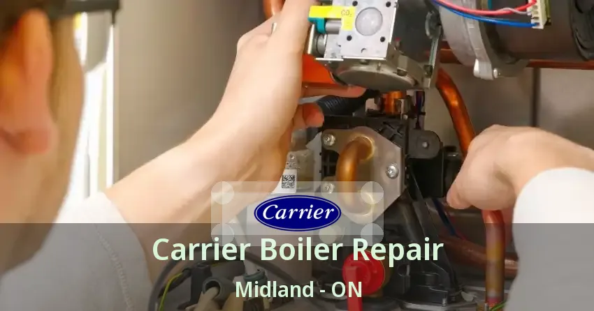 Carrier Boiler Repair Midland - ON
