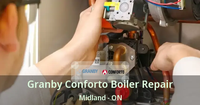 Granby Conforto Boiler Repair Midland - ON