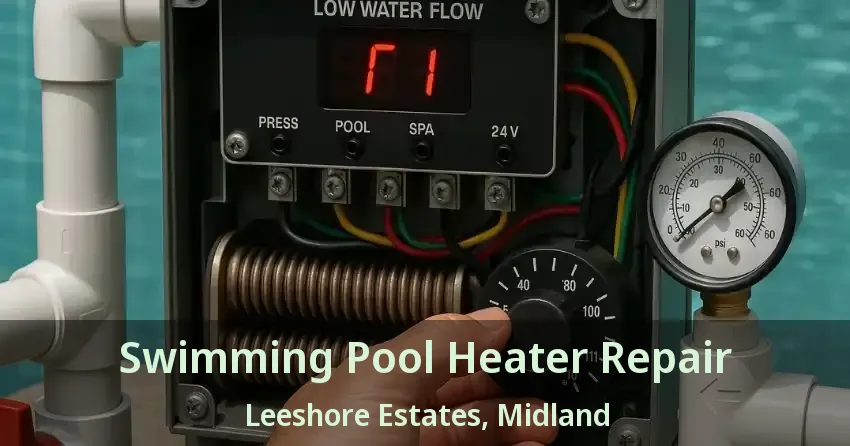 Swimming Pool Heater Repair Leeshore Estates, Midland - ON