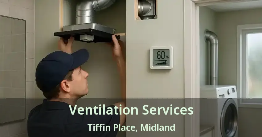 Ventilation Services Tiffin Place, Midland - ON